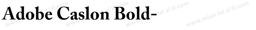 Adobe Caslon Bold字体转换
